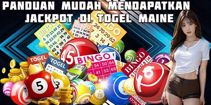 Panduan Mudah Mendapatkan Jackpot di Togel Maine